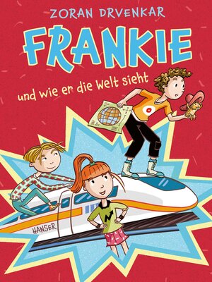 cover image of Frankie und wie er die Welt sieht